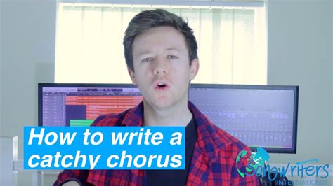 How to Write a Catchy Chorus: Unlocking the Secrets to Musical Magic and Why Bananas Might Be the Key